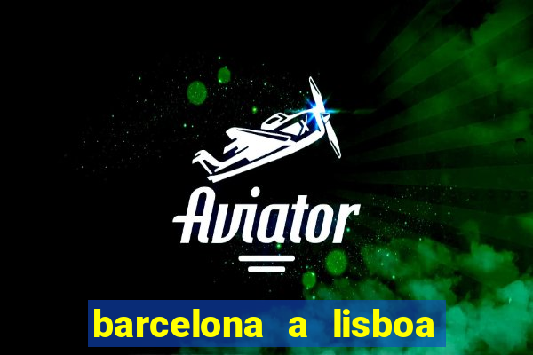 barcelona a lisboa de trem